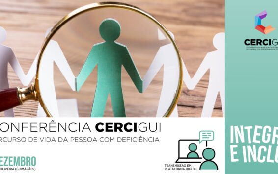 2020 | I Conferência CERCIGUI – Integrar e Incluir